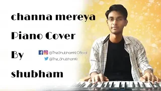 Channa Mereya | Ae Dil Hai Mushkil | Keyboard Instrumental | Shubham
