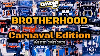 CARNAVAL MIX 2023 🌊🌴 BY BROTHERHOOD CAR CLUB - DJ NOVA #carnaval2023 #Verano2023