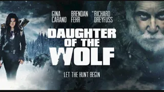 Daughter of the Wolf - 2019 Movie Reviews