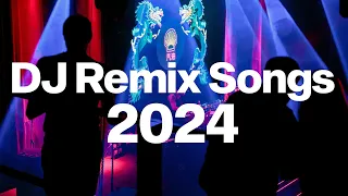 DJ REMIX SONGS 2024 - Mashups & Remixes of Popular Songs 2024 | Party Club Music Mix Dj Remix 2023