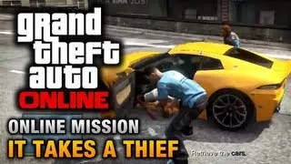 GTA Online - Mission - It Takes a Thief [Hard Difficulty]