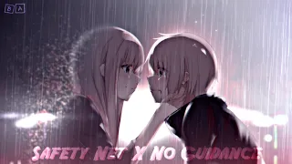 Safety Net X No Guidance (NightCore/TikTok Remix)