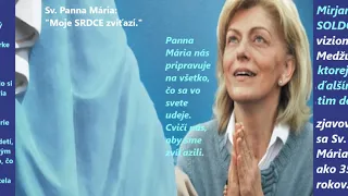 Mirjana Soldo 01 vizionárka z Medžugoria   úryvok z knihy Moje srdce zvíťazí