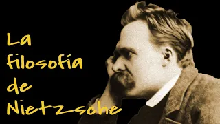 La filosofía de Nietzsche