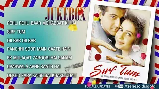 Sirf Tum Movie All Songs Jukebox | Sanjay Kapoor, Priya Gill, Sushmita Sen  | INDIAN MUSIC