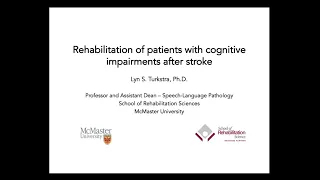 Cognitive Rehabilitation After Stroke - Dr Lyn Turkstra