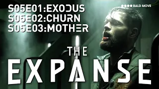 The Expanse - S05E01, E02 & E03 - Exodus, Churn & Mother