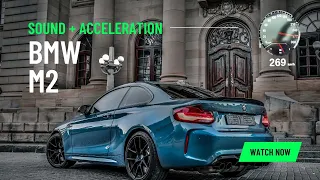 BMW M2 F87 | ACCELERATION &  SOUND