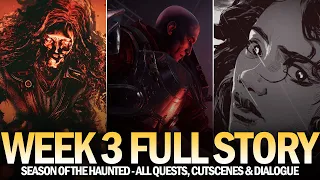 Season of the Haunted Full Story (Week 3) - All Cutscenes, Quests & Dialogue [Destiny 2]