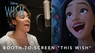 "This Wish" Booth to Screen | Wish | Disney UK