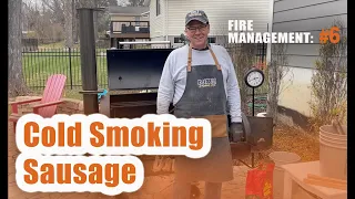 Workhorse 1957 Fire Management Series #6: Cold Smoking Sausage