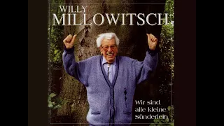Wir sind alle kleine Sünderlein - Willy Millowitsch