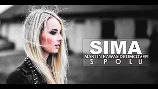 SIMA - Spolu I Martin Rawas drumcover (TEXT)