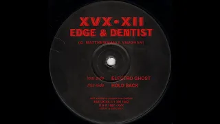 Edge & The Dentist - Hold Back (Acid Trance 1997)