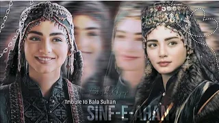 Tribute To Bala Sultan ||Sinfe-Ahan|| #balahatun #kurulusosman