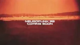 Neuropunk 36 coming soon