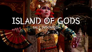 The Island of Gods, Bali, Indonesia