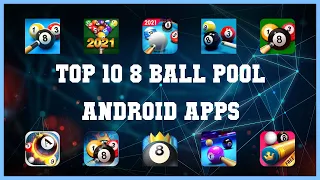 Top 10 8 Ball Pool Android App | Review