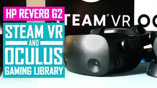 Play Steam VR and Oculus PC VR Games with HP REVERB G2