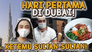 KETEMU SULTAN DI BURJ KHALIFA GEDUNG TERTINGGI DI DUNIA! - DUBAI VLOG EPISODE 1