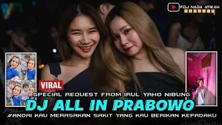 DJ ALL IN PRABOWO 2024 X HARUSKAH AKU MATI NEW VERSION ‼️ FDJ NADA ATIKAH