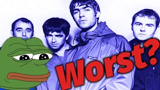 What Are The WORST Oasis Songs?