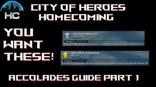 City of Heroes - Accolades Guide part 1 - You want these on every Character!