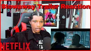 Stowaway | NETFLIX | OFFICIAL TRAILER REACTION