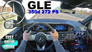 2021 Mercedes GLE 350d 4Matic SUV 272 PS TOP SPEED AUTOBAHN DRIVE POV