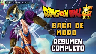 DRAGON BALL SUPER: SAGA DE MORO | RESUMEN COMPLETO | Manga A COLOR Narrado