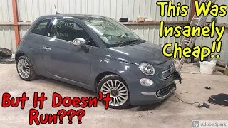 I practically Stole This Fiat 500 From Auction - ridiculously Cheap!!  But It Doesn't Run????