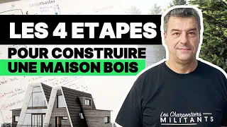 4 étapes pour construire sa maison bois