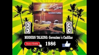 Modern Talking - Geronimo´s Cadillac  (Radio Version)