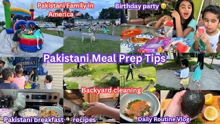 Pakistani breakfast recipes/ Birthday party🥳/Avocado🥑Recipes/ Meal prep ideas/Backyard makeover/vlog