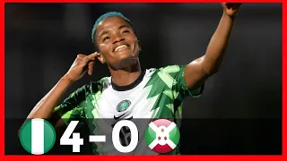 NIGERIA VS BURUNDI(4-0)-WOMEN'S AFCON-GOALS&HIGHLIGHTS