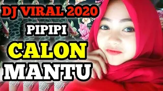 Dj Pipipi Calon Mantu Viral Tik Tok Paling Enakkk