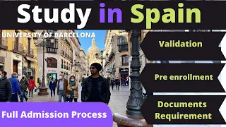 STUDY in SPAIN 2021 !! Full Admission Process !! English Taught Programes I Intakes ! PART 2