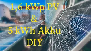 Balkonsolar mit 5 kWh DIY Akku - Anlagenvorstellung