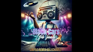 Gino Vannelli - Black Cars Simple Remix  Dj J Chavez