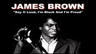 'Say It Loud It Loud ~  I'm Black & I'm Proud' with lyrics