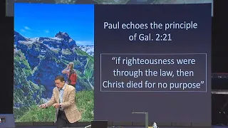 Chapter 13 - Galatians; Can one fall from Grace?: Mark Lanier, 4/18/21