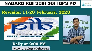 PIB News Analysis Revision 11-21 February, 2023: RBI/SEBI/NABARD/IBPS/PFRDA/SBI