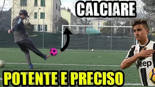 COME CALCIARE POTENTE E PRECISO | HOW TO SHOOT POWER FREE KICK