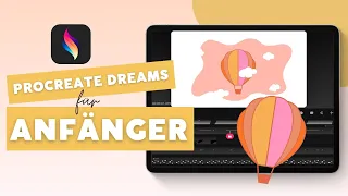 Procreate Dreams Tutorial für Anfänger