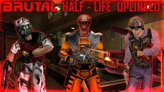 [Brutal Half-Life: Uplinked (Hard)] Mod Full Walkthrough 1440p60