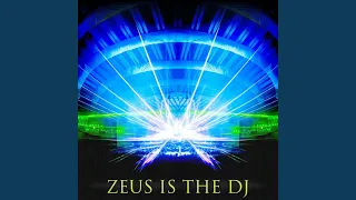 Zeus Is the DJ
