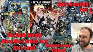Story Spotlight: Batman/Teenage Mutant Ninja Turtles Adventures