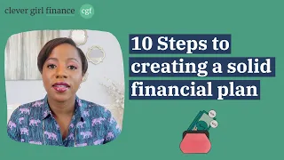 10 Steps to Creating a Solid Financial Plan | How to Take Action Now