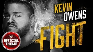 Kevin Owens - Fight (Entrance Theme)