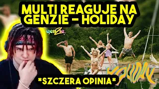 MULTI reaguje na GENZIE - HOLIDAY *szczera opinia*